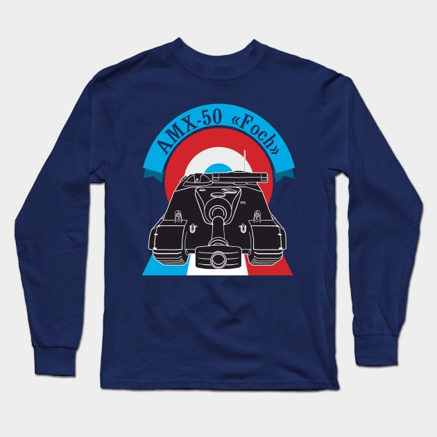 AMX-50 Foch Long Sleeve T-Shirt by FAawRay